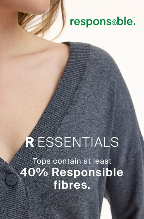 R Essentials tops with at least 40% responsible fibers.