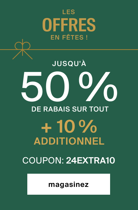 promos des fêtes - vêtements pour femmes jusqu'à 50 % de rabais + 10% additionnel