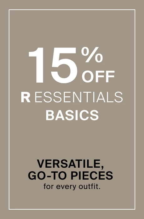 15 % off r essentials basics